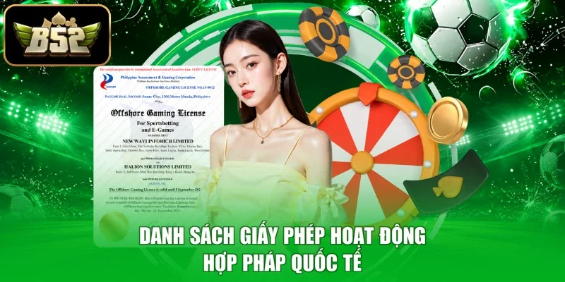 Danh sách giấy phép hoạt động hợp pháp quốc tế